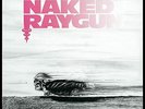 Naked Raygun Jettison (UK IMPORT) Vinyl NEW