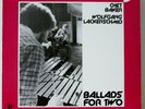 Chet Baker Wolfgang Lackerschmid Ballads For Two German Original Near Mint
