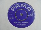 The Rudees - Give Peace A Chance c/w She 1969 UK 45 PAMA SKA/ROCKSTEADY