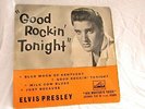 ELVIS PRESLEY...GOOD ROCKIN TONIGHT  EP...VG+ CON...1957..7EG 8256...RARE SINGLE