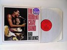 THE ROBERT CRAY BAND bad influence LP EX/EX-, FIEND 23, vinyl, electric blues