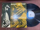 PAUL CHAMBERS BASS ON TOP BLUE NOTE GXF 3016 STEREO JAPAN VINYL LP