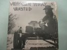 VERNON WRAY LP / WASTED on VERMILLION private  LINK WRAY'S BROTHER