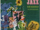 Bob Keeshan And The Honeydreamers - A Child's Introduction To Jazz (LP)