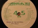 Pat Kelly - Queen Of The Minstrel / If It Don't Work Out (12