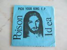 Poison Idea Pick Your King EP 1983 Black Vinyl Blue paper Sleeve Portland band