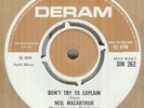 NEIL MACARTHUR*DON'T TRY TO EXPLAIN*POP*THE DERAM LABEL*HEAR IT