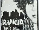 RANCID RUBY SOHO **SEALED NEW** PIC SLEEVE SINGLE 45 7