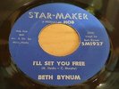 Beth Bynum - I'll Set You Free / It Hurts To Be In Love Northern Soul 7