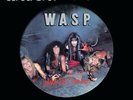 W.A.S.P. - I Wanna Be Somebody Record Store Day 2022 Pictu (1984 - UK - Reissue)