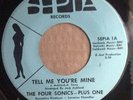 Tell Me You’re Mine - The Four Sonics - Plus One (Sepia)