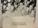 The Velvet Underground White Light / White Heat Vinyl Spain Polydor 23 91 328
