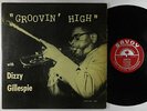 Dizzy Gillespie - Groovin' High LP - Savoy - MG 12020 Mono RVG