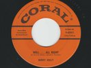 ROCKABILLY - BUDDY HOLLY -  WELL ...ALL RIGHT  /  HEARTBEAT  -HEAR - 1958 CORAL