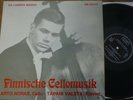ARTO NORAS - TAPANI VALSTA / Finnish cello music / DA CAMERA MAGNA