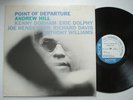 ANDREW HILL Point Of Departure BLUE NOTE 84167 Liberty LP Van Gelder Dorham