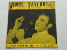 VINCE TAYLOR & HIS PLAYBOYS ORIG 1958  RIGHT BEHIND YOU BABY  BELGIUM