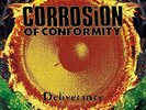 Corrosion of Conformity Deliverance LP Vinyl Record NEW Sealed 2022