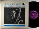 Roland Alexander - Pleasure Bent LP - New Jazz - NJLP 8267 Mono DG RVG
