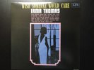 Irma Thomas  ***Wish Someone Would Care Vinyl***