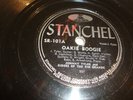 JOHNNY TYLER & RIDERS OF RIO GRANDE- STANCHEL 78 RPM - OAKIE BOOGIE- RARE- HEAR