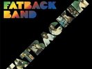 Fatback Band - Fatback Band Fatbackin (7 inch vinyl)  [VINYL]