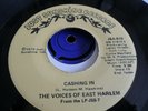 NORTHERN SOUL. THE VOICES OF EAST HARLEM. CASHING IN.