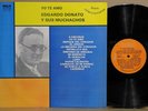 EDGARDO DONATO y SUS MUCHACHOS Yo Te Amo M- Tango Compilation LP RARE