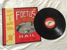 Scraping Foetus Off The Wheel ‎- Nail LP J.G. Thirlwell Clint Ruin