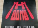 H-Bomb - Coup De Metal - Vinyl LP - 1983 Netherlands