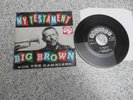 Big Brown With The Gamblers ‎– My Testament PB 40088