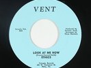 Northern Soul 45 - Ethics - Look At Me Now - Vent - VG++ mp3