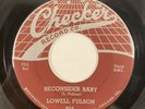 Checker 804 Lowell Fulson - Reconsider Baby / Believe I'll Give Up 7