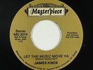 Modern Soul Disco 45 - James Knox - Let The Music Move Ya - Masterpiece VG++ mp3