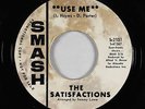 Northern Soul 45 - Satisfactions - Use Me - Smash - mp3