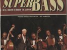 Capri CPR 74018 Ray Brown, Super Bass LP