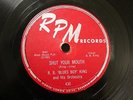 BLUES B.B. KING Shut Your Mouth / I'm In Love RPM 430