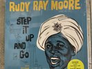️RUDY RAY MOORE 'Step it Up and Go 10