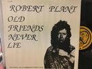 Robert Plant: Old Friends Never Lie:Live at Knebworth Park 6-30-90 LP