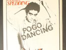 CHRIS SPEDDING & VIBRATORS: pogo dancing / the pose RAK 7