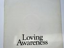 LOVING AWARENESS 1976 SELF-TITLED  LP GATEFOLD SLEEVE & HUGE POSTER ML 001