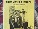 Stiff Little Fingers – The Christmas Album/Live In Sweden 1979 LP