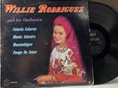 Willie Rodriguez and His Orchestra-Colorin Colorao-LP 12