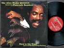 ALEX BLAKE Quintet PHAROAH SANDERS Now Is The Time LP BUBBLE CORE bc-030 US 2000