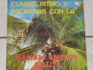 [LP] MARIMBA ORQUESTA GALLITO Cumbia, ritmo y palmeras REX la cumbia morua, tina