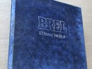 LP 33 tours , Jacques BREL coffret l'oeuvre intégrale , 14 Vinyles .