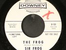 SIR FROG: do the frog / mustang DOWNEY 7
