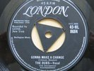 THE DUBS Gonna Make A Change / Beside My Love UK 7