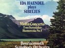 Ida Haendel BSO Paavo Berglund - Sibelius: Violin Concerto, Seren (NEW VINYL LP)