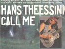 Hans Theessink Call Me 180GR NEW OVP Blue Groove Vinyl LP
